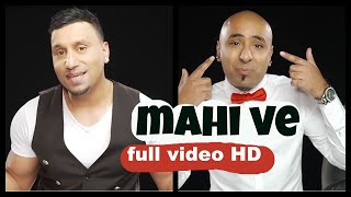 BONAFIDE Maz Bonafide amp Ziggy Bonafide  MAHI VE  FULL VIDEO  HD [upl. by Tenney477]