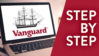 How to Open a Vanguard Account Step by Step for Beginners [upl. by Orelle]