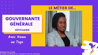 Le métier de Gouvernante Générale Hôtellerie avec Hawa [upl. by Hnad]