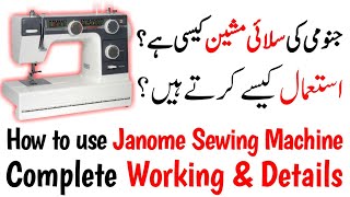 Best Sewing Machine for home use  Janome Sewing Machine Tutorial [upl. by Simone543]