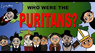 Who were the Puritans  English Reformation amp civil war explained in less than 4 minutes reupload [upl. by Behl]