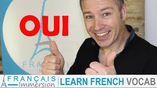 HOW TO SAY YES IN FRENCH  14 Ways to Say OUI [upl. by Imuy641]