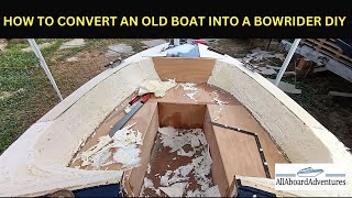 Boat conversion into Bowrider [upl. by Sussna673]