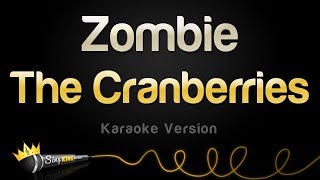 The Cranberries  Zombie Karaoke Version [upl. by Neyuh492]