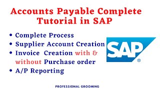 Sap accounts payable training  SAP Accounts Payable complete Tutorial [upl. by Erbua]