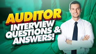 AUDITOR Interview Questions And Answers How to pass an Auditing Job interview [upl. by Charleen497]