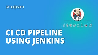 CICD Pipeline Using Jenkins  Continuous Integration amp Continuous Deployment  DevOps  Simplilearn [upl. by Annavoj]