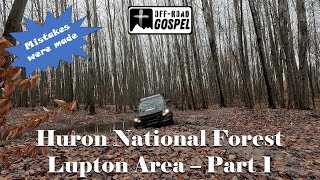 Huron National Forest Lupton Part 1 [upl. by Cosma]