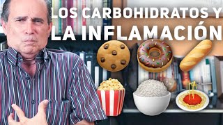 Episodio 141 Los Carbohidratos Y La Inflamación [upl. by Naoj712]