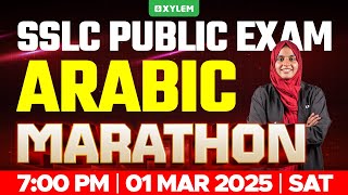 SSLC PUBLIC EXAM ARABIC  MARATHON  Xylem SSLC [upl. by Mukerji]