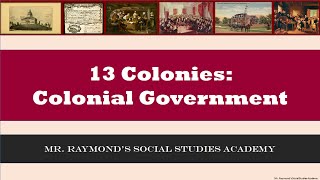 13 Colonies Colonial Governments amp English Influence [upl. by Galliett743]