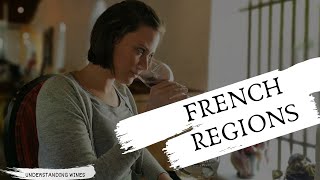 BASICS OF FRENCH REGIONS AND WINE Introduction to French regions  Learn about French Wine [upl. by Hungarian]