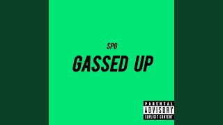 Gassed Up [upl. by Shellans]