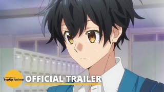 Sasaki and Miyano  Official Trailer [upl. by Yoshio]