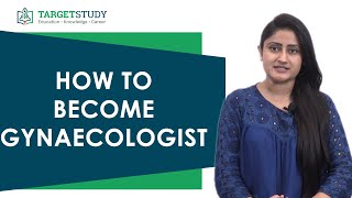 Gynaecologist  How to become Gynecologist  Process  Eligibility  Duties  Career and Salary [upl. by Eseer532]