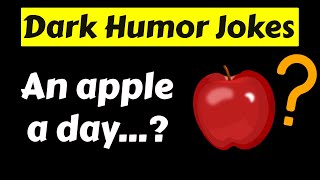 21 Best Dark Humor Jokes  Compilation 18 [upl. by Baggs]