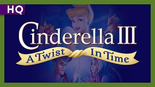 Cinderella III A Twist in Time 2007 Trailer [upl. by Hiett]