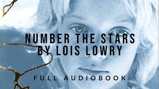 Number the Stars by Lois Lowry full audiobook [upl. by Sewell]