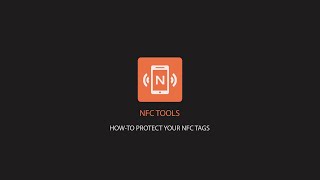 NFC Tools How to protect your NFC tag [upl. by Henka614]