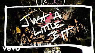 THE JACKS  Just A Little Bit Lyric Video [upl. by Atinyl201]