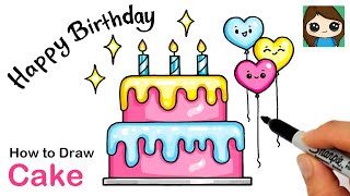 How to Draw a Happy Birthday Cake EASY 🎂🎈 [upl. by Parshall]