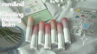 2022 ROMAND GLASTING MELTING BALM REVIEW amp SWATCHES  Lululand [upl. by Maccarthy643]