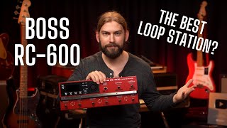 The New Boss RC600  The BEST Loop Station For Performers [upl. by Attolrahc110]