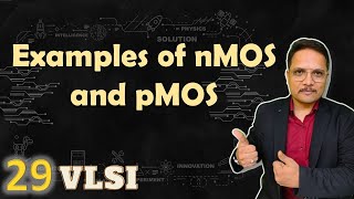 Examples based on nMOS and pMOS  VLSI by Engineering Funda [upl. by Lowrie614]