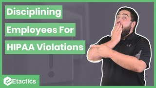 How to Discipline an Employee for a HIPAA Violation [upl. by Freed]