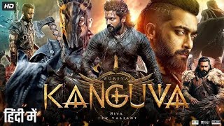 Kanguva 2025 Full South Indian Hindi Dubbed Movie 4K HD  Suriya  Bobby Deol  Disha Patani  DSP [upl. by Rombert]