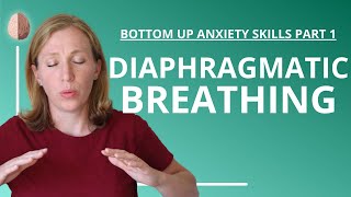 Diaphragmatic Breathing Anxiety Skills 12 [upl. by Tloc]