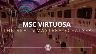 MSC Virtuosa  The real MasterpieceAtSea [upl. by Angus]