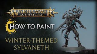 How to Paint Winterthemed Sylvaneth [upl. by Nnanaej]