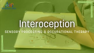 Interoception  Sensory Processing amp Pediatric Occupational Therapy [upl. by Jeffrey]