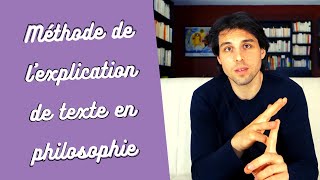 Méthode de lexplication de texte en philosophie [upl. by Atinot]