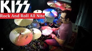 Kiss  Rock And Roll All Nite Drum Cover [upl. by Nortad]