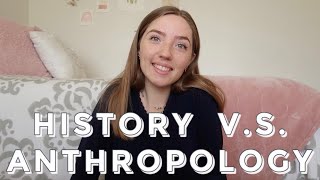 ANTHROPOLOGY VS HISTORY Whats The Difference  Choose Between Anthropology Major amp History Major [upl. by Haidedej]