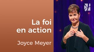 Comment la foi fonctionne   Joyce Meyer  Fortifié par la foi [upl. by Hoffmann]