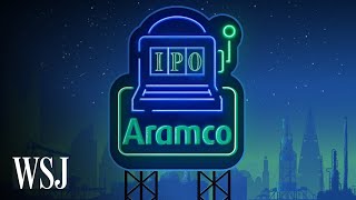 The Risks of Aramcos RecordSetting IPO Explained  WSJ [upl. by Ellehcal]