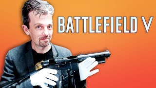 Firearms Expert Reacts To MORE Battlefield 5 Guns [upl. by Ashla]