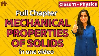 Mechanical properties of Solids class 11  CBSE JEE NEET  One Shot  Chapter 9 [upl. by Thirzi]