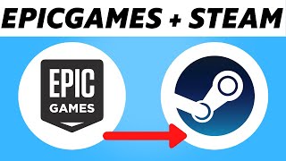 How to Connect Epicgames to Steam Easy 2025 [upl. by Surbeck]