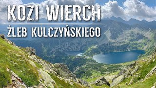 Kozi Wierch od Doliny Pięciu Stawów Żleb Kulczyńskiego Orla Perć Tatry Wysokie 082019 [upl. by Atinhoj]