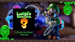 Luigis Mansion 3 Music  E Gadd Lab MapSettings [upl. by Akemrej]