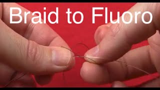 How to Tie the DoubleDouble Uni Knot braid line to fluorocarbon leader [upl. by Nyluqcaj]