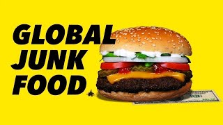 Global Junk Food  The Movie [upl. by Eceinwahs731]