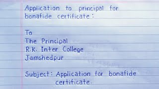 Application for bonafide certificate  write an application to principal for bonafide certificate [upl. by Casar]