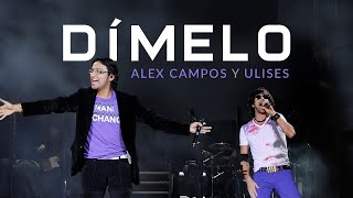 Dímelo  Alex Campos y Ulises de RescateRock Videoclip Oficial [upl. by Lacefield]